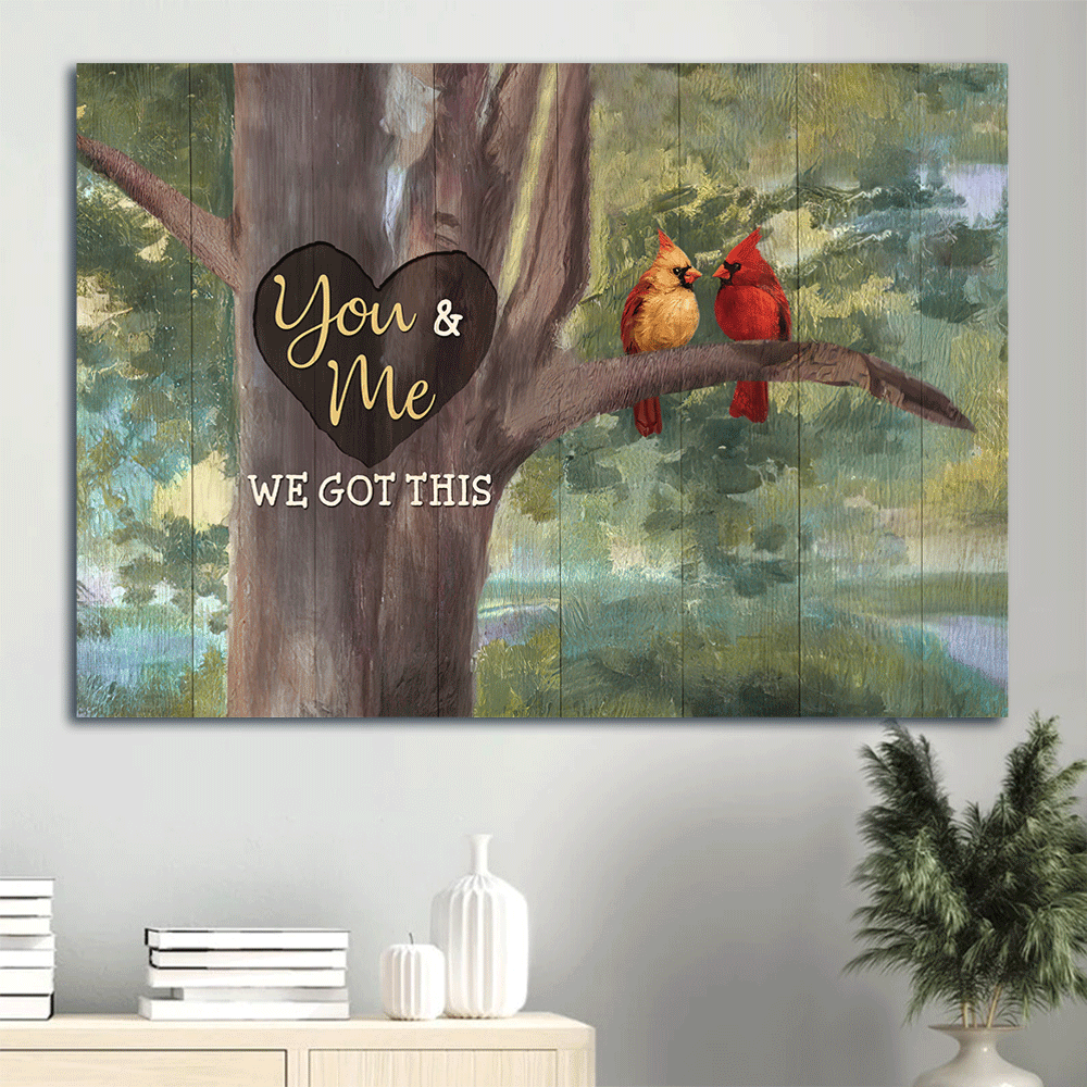 Gift For Family member - Family Landscape Canvas - Little cardinal, Oldest tree, Green forest, You and me, We got this Landscape Canvas