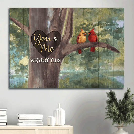 Gift For Family member - Family Landscape Canvas - Little cardinal, Oldest tree, Green forest, You and me, We got this Landscape Canvas