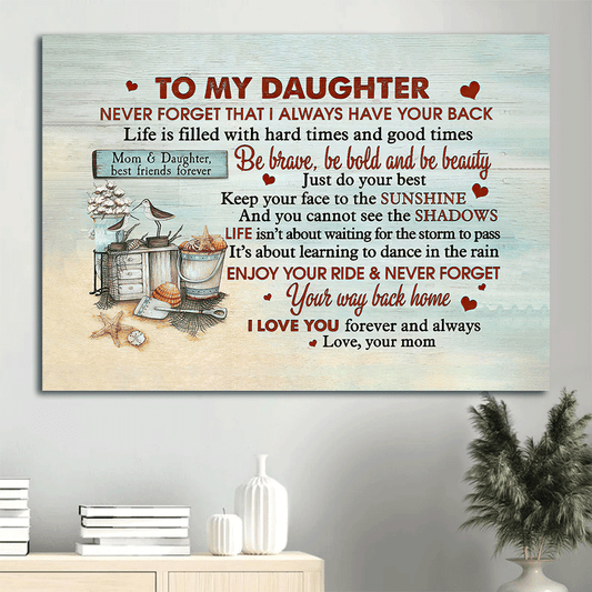 Gift for Daughter- Mom to daughter, Basket of seashell canvas- Be brave, be bold, be beauty - Family Landscape Canvas Prints, Wall Art