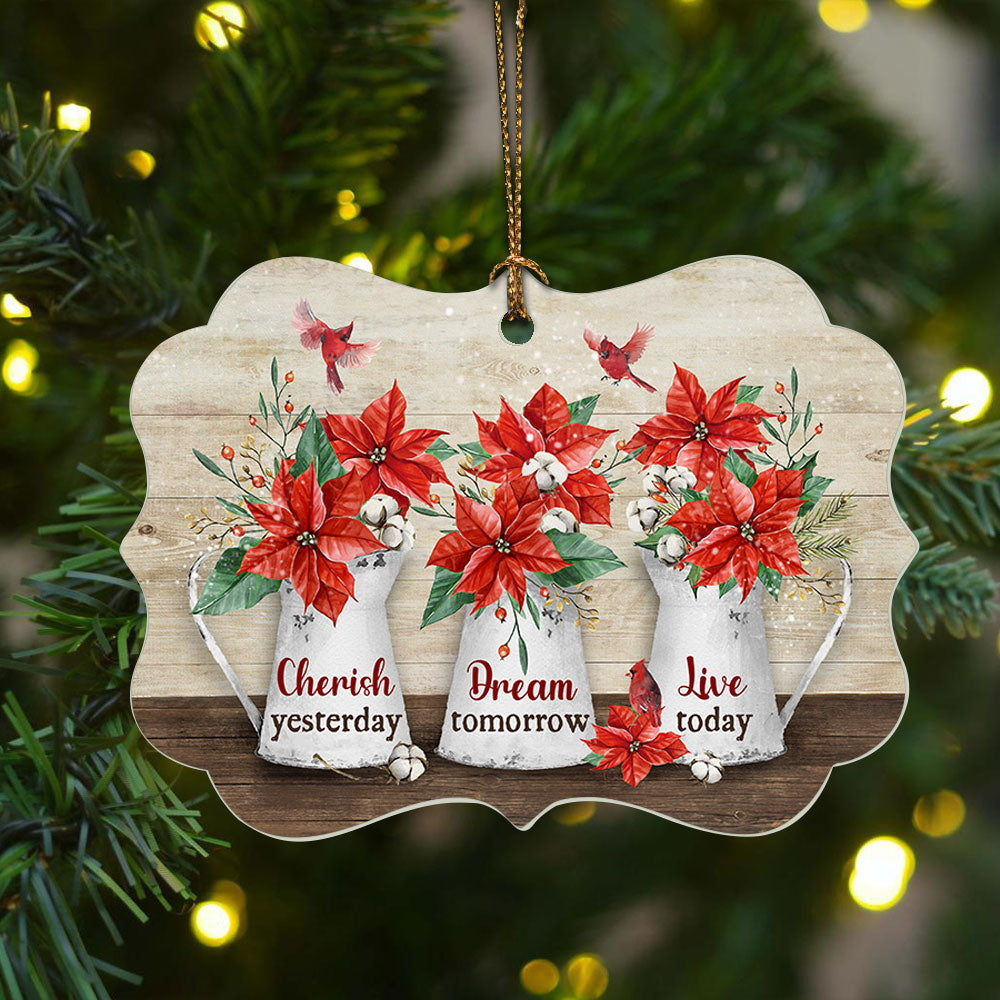 Jesus Benelux Aluminum Ornament  - Poinsettias flower painting, Red cardinal - Christian Gift - Cherish yesterday dream tomorrow live today