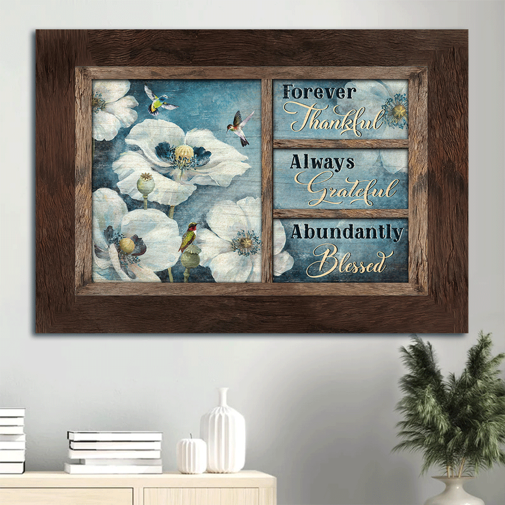 Jesus Landscape Canvas- Pretty hummingbird, White flower painting- Gift for Christian- Always grateful, abundantly blesses - Landscape Canvas Prints, Christian Wall Art