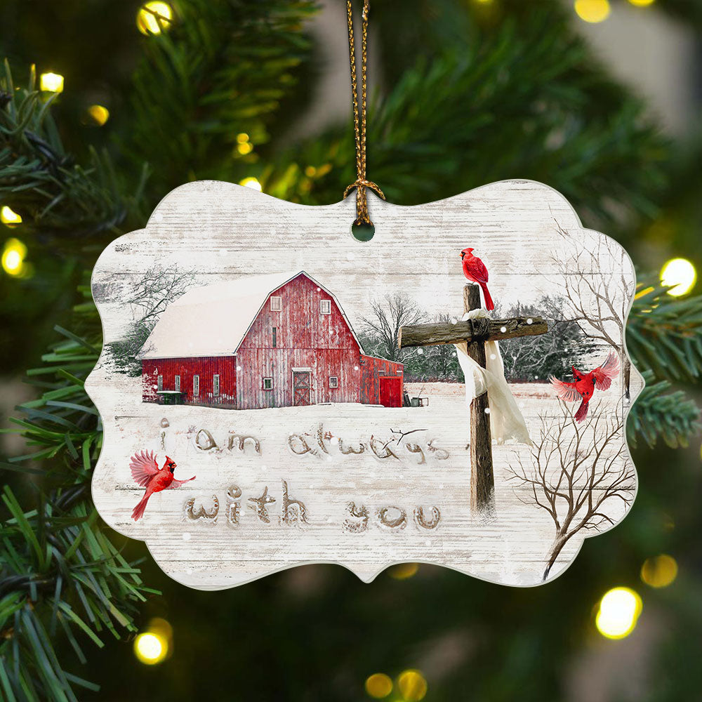 Jesus Benelux Aluminum Ornament - Red Cardinals, Red Barn Painting - Christian Gift -  I am always with you