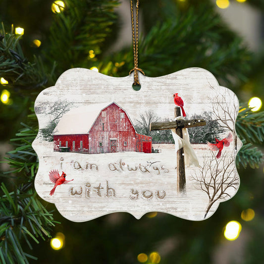 Jesus Benelux Aluminum Ornament - Red Cardinals, Red Barn Painting - Christian Gift -  I am always with you
