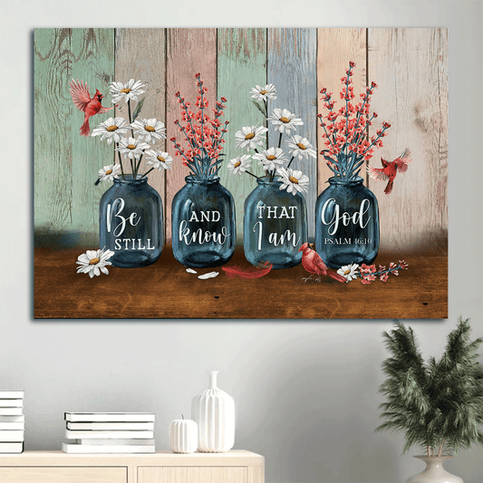 Jesus Landscape Canvas- Red apricot blossom, Daisy flower, Cardinal - Gift for Christian- Be still and know that I am God - Landscape Canvas Prints, Christian Wall Art