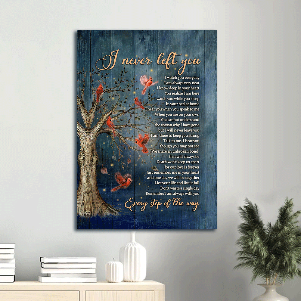 Memorial Portrait Canvas- Red cardinal bird, Inspirational quotes, I never left you - Memorial gift for family- Heaven Portrait Canvas Prints, Home Decor Wall Art