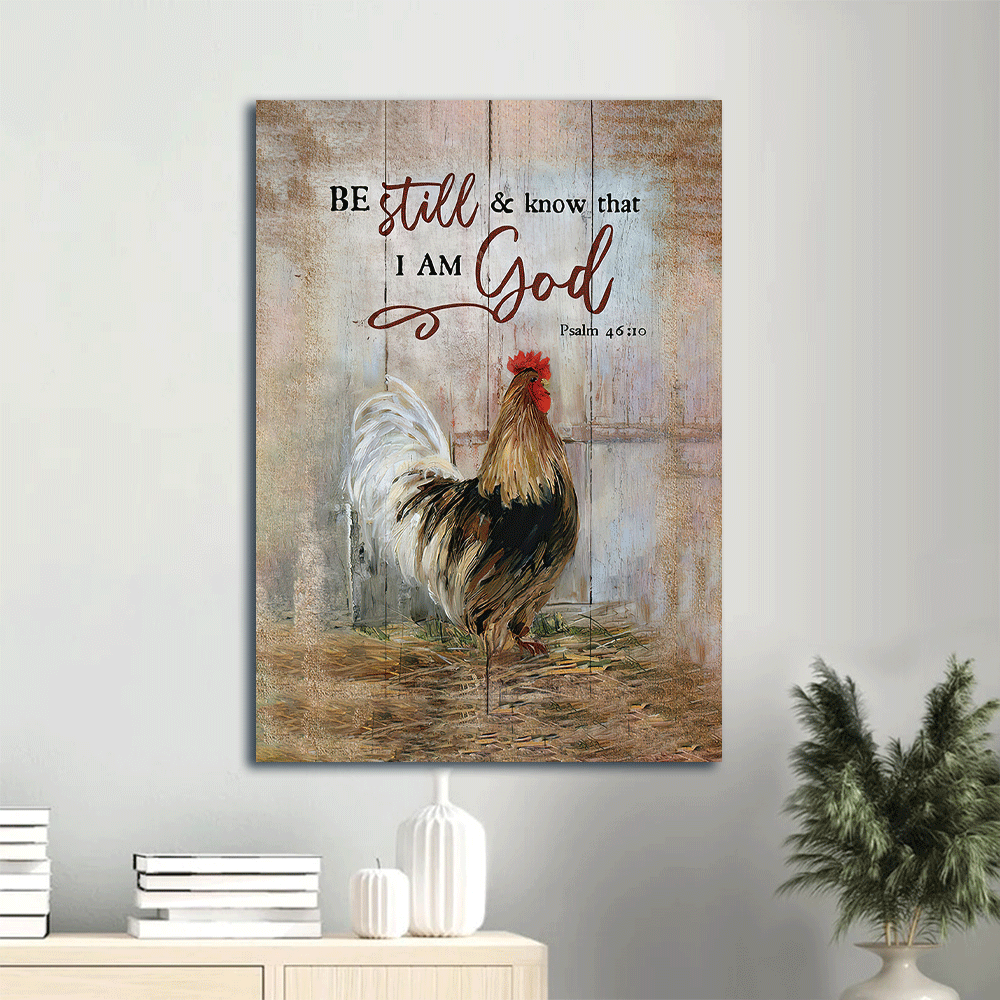 Jesus Portrait Canvas- Rooster chicken, Wooden background- Gift for Christian- Be still and know that I am God - Portrait Canvas Prints, Wall Art