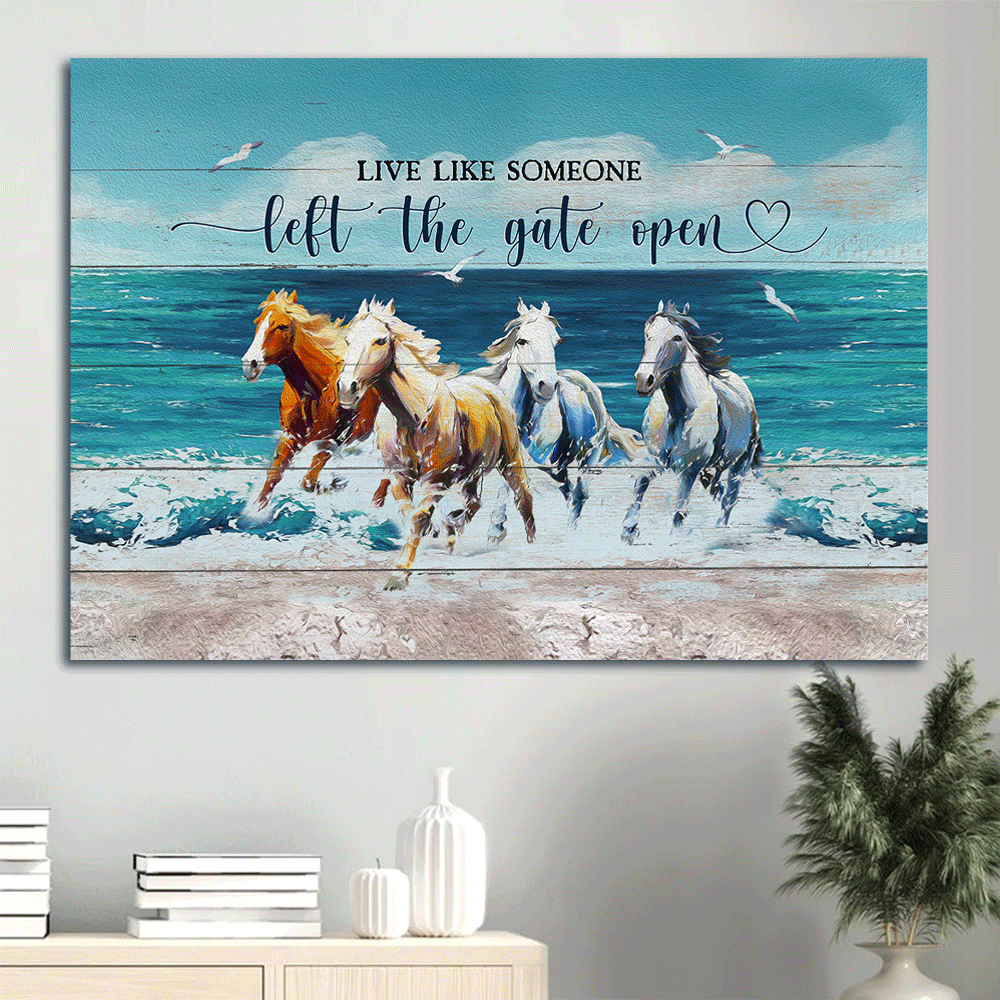 Jesus Landscape Canvas- Running horses, Blue ocean, Seagull canvas- Gift for Christian- Live like someone left the gate open - Landscape Canvas Prints, Christian Wall Art