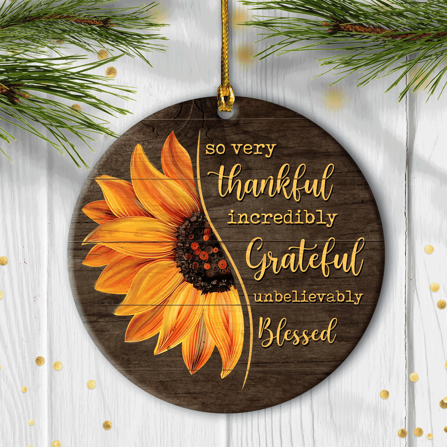 Jesus Circle Ceramic Ornament - Sunflower - Christian Gift - Incredibly grateful, unbelievably blessed