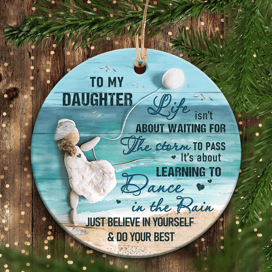 Perfect Christmas Gifts For Daughter, Little Girl Playing A Balloon Ornaments, Family Ceramic Ornaments, Life Is Learning To Dance In The Rain