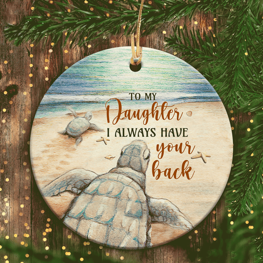 Christmas Gifts, Birthday Gifts For Daugher, Sea Turtle Family Ceramic Ornaments, To Son I Always Have Your Back