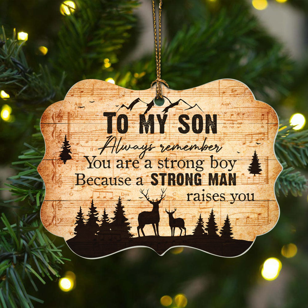 Family Aluminum Ornament - Family Deer Aluminum Ornament - Christmas Gift for Son -  Always remember you are a strong boy