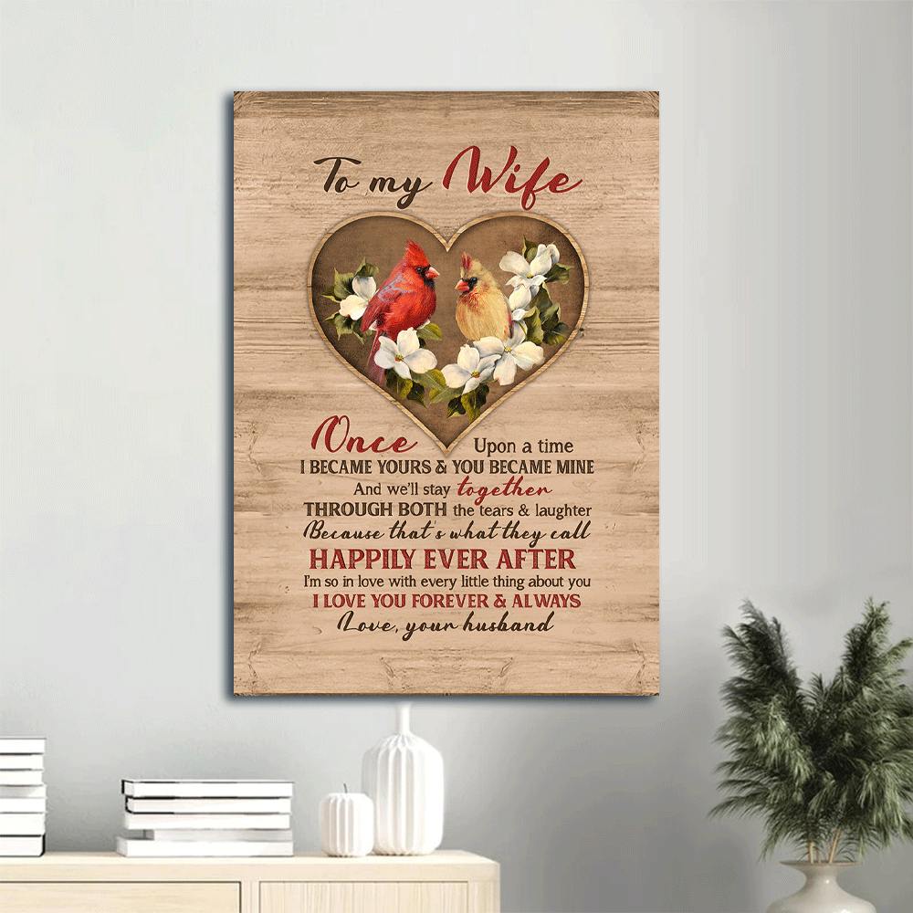 Gift For Wife Portrait Canvas - To My Wife, Heart Shape, Cardinal Painting Canvas - Valentine's Day Gift For Couple, Spouse, Lover - I Love You Forever And Always - Family Canvas