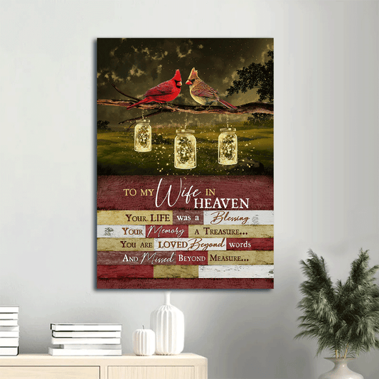 Gift For Wife Portrait Canvas - To my wife, Northern cardinal, Mason jar lights Canvas - Valentine's Day Gift For Couple, Spouse, Lover - Your life was a blessing - Family Canvas