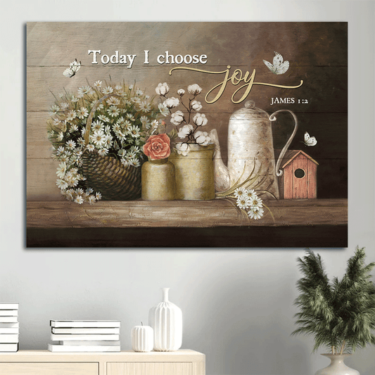 Jesus Landscape Canvas - Vintage Kitchen, Daisy Flower, White Butterfly Canvas - Gift For Christian - Today I Choose Joy Canvas