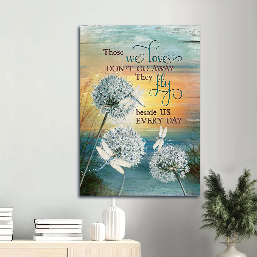 Heaven Portrait Canvas - White Dandelion Painting, Dragonfly Drawing, Memorial Canvas - Memorial Gift For Member Family - Those We Love Don't Go Away
