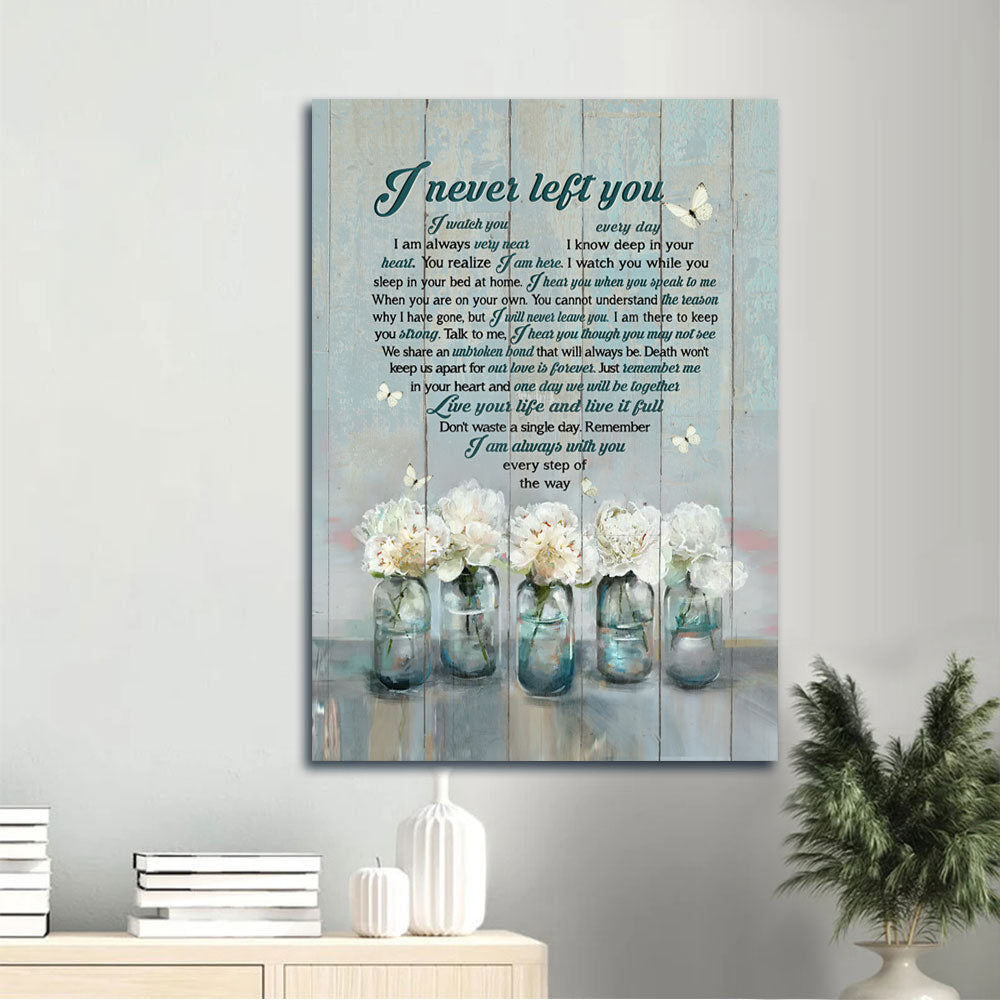 Couple Portrait Canvas - White Flower Vase, Crystal Vase, Pretty Butterfly Canvas - Memorial Gift For Couple, Spouse, Lover, Family - I Never Left You