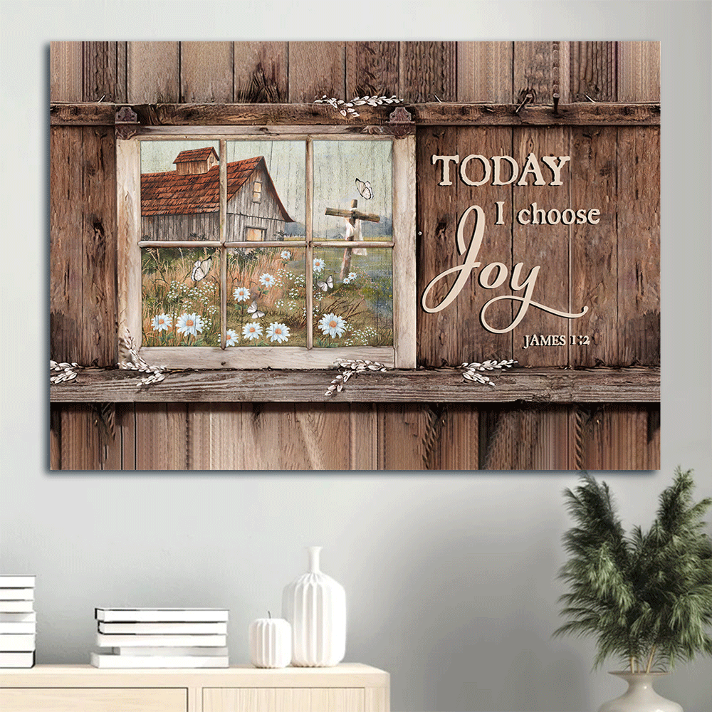 Jesus Landscape Canvas - Window Painting, Daisy Garden, Wooden Cross Canvas - Gift For Christian - Today I Choose Joy Canvas