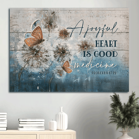 Jesus Landscape Canvas - Winter Forest, Dandelion Drawing, Butterfly Canvas - Gift For Christian - A Joyful Heart Is Good Medicine Canvas