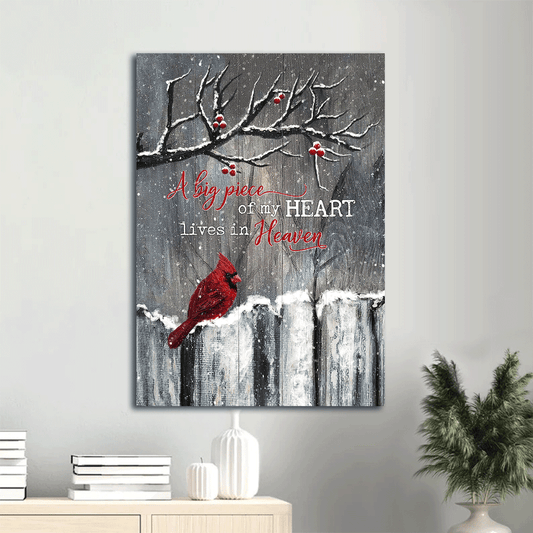 Heaven Portrait Canvas - Winter Garden, Cardinal Painting Memorial Canvas - Memorial Gift  For Member Family - A Big Piece Of My Heart Lives In Heaven