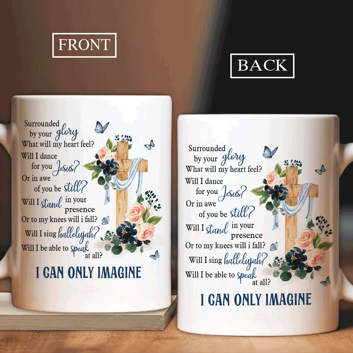 Jesus White Mug - Wooden cross, Hellebore flower, Blue butterfly Jesus White Mug - Gift For Christian - I can only imagine Jesus White Mug