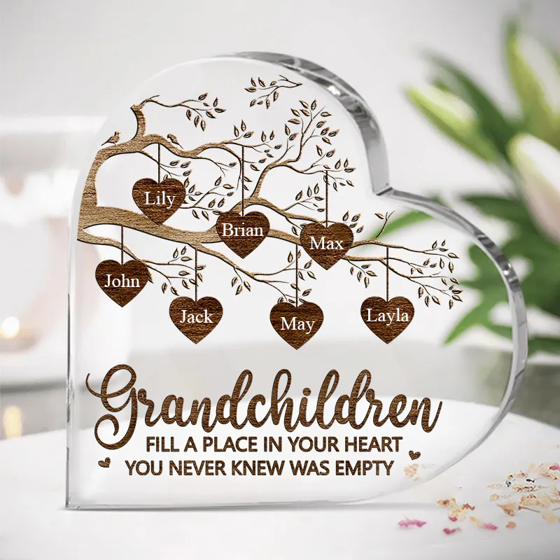 Grandchildren Custom Heart Shaped Acrylic Plaque, Mother's Day, Fill A Place In Your Heart You Never Knew Was Empty Personalized Custom Heart Shaped Acrylic Plaque