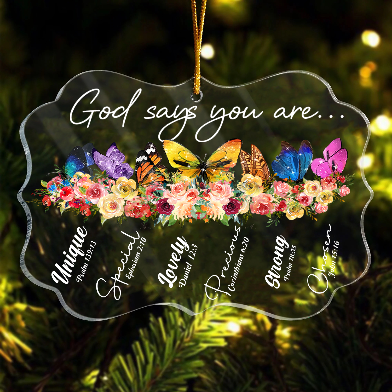 Jesus Acrylic Ornament - Christian Gift, Christmas Gift For Family Member, Friends - Colorful Butterfly Flowers God Says You Are