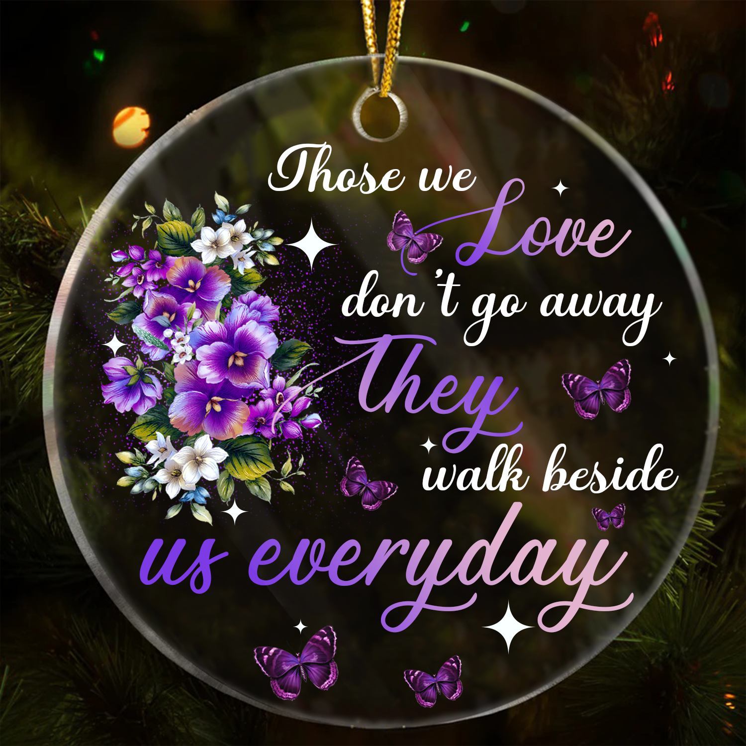 Memorial Circle Acrylic Ornament - Christmas Gift For Family Member, Friends - Purple Flower Butterfly Those We Love Don't Go Away