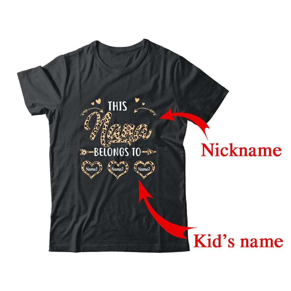 Custom Nana Kids Name Leopard Mother's Day T-shirt - This Nana Belongs To Personalized Shirt - Perfect Gift For Gigi, Nana, Mimi, Grandma