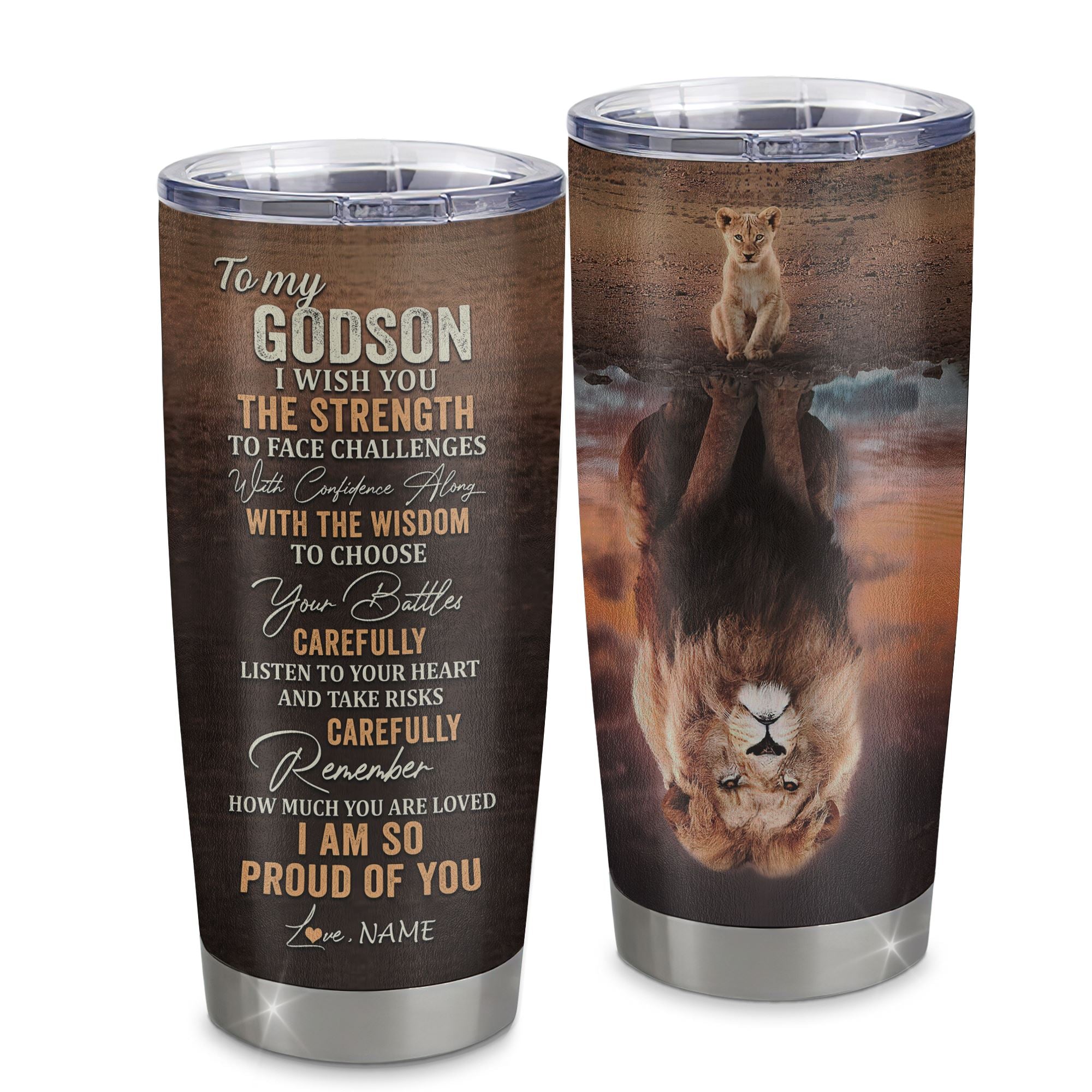 Lion, To My Godson From Godmother, Godfather, I Wish You The Strength - Personalized Tumbler Cup