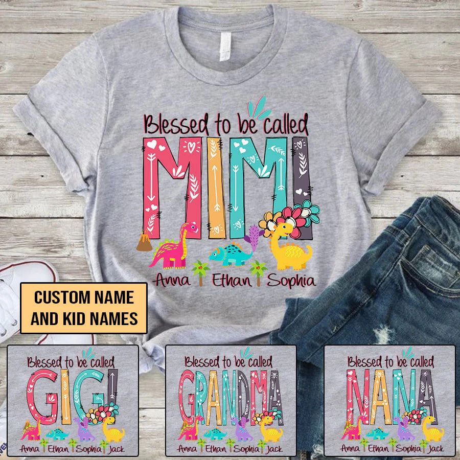 Mimi and Kids Custom Name T-shirt, Blessed To Be Called Mimi Dinosaur Personalized Shirt - Perfect Gift For Gigi, Nana, Mimi, Grandma
