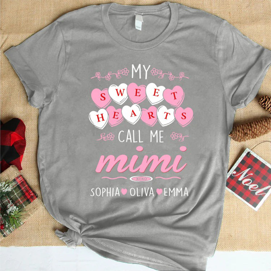 Mimi and Kids Custom Name T-shirt, My Sweet Hearts call me Mimi Valentine Personalized Shirt - Perfect Gift For Gigi, Nana, Mimi, Grandma