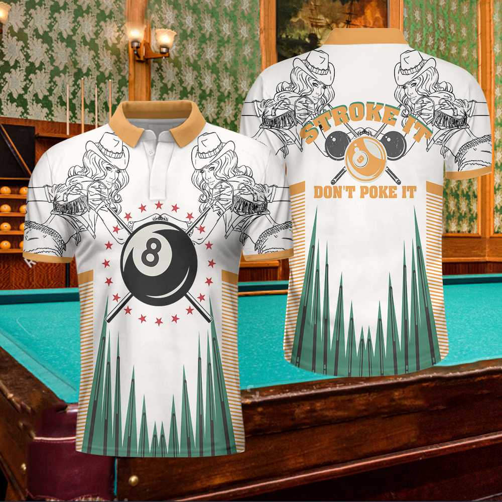 Billiards Polo Shirt, Stroke It Don't Poke It Billiards Polo Shirt, 8-ball Texas Cowgirl Sketching Polo Shirt, Best Billiards Shirt For Men - Perfect Gift For Men, Billiard Lover