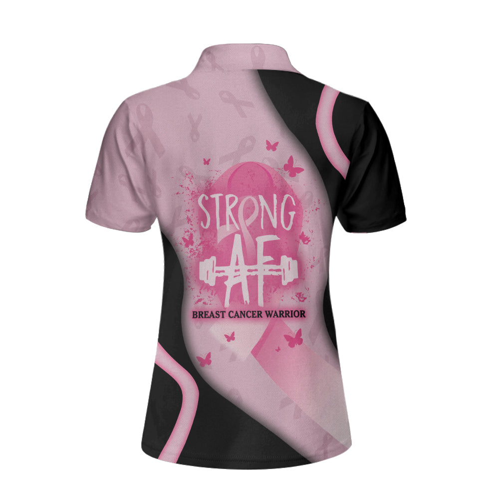 Strong AF Breast Cancer Warrior Custom Short Sleeve Women Polo Shirt, Personalized Pink Breast Cancer Awareness Shirt For Ladies - Perfect Gift For Women