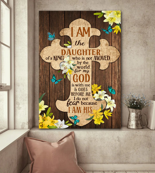 Jesus Portrait Canvas - The Wooden Cross, Lily Flower Canvas - Gift For Christian - I Am The Daughter Of A King