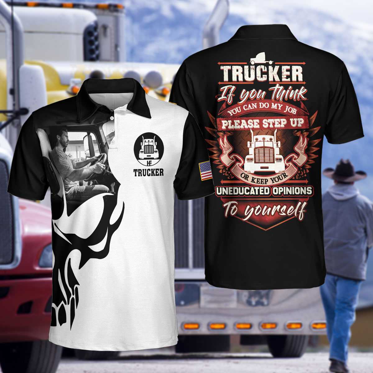 Trucker Proud Skull Short Sleeve Polo Shirt, If You Think You Can Do My Job Polo Shirt, Best Trucker Shirt - Perfect Gift For Men