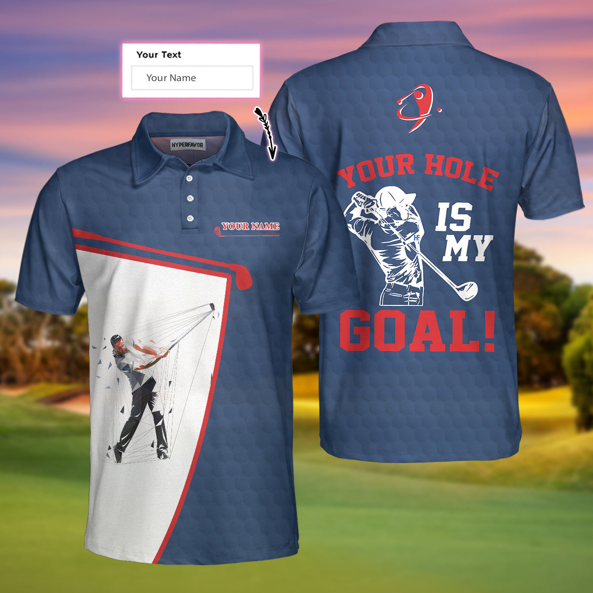 Your Hole Is My Goal Custom Polo Shirt, White And Blue Golf Sayings Shirt, Personalized Golf Gift Idea - Perfect Gift For Men