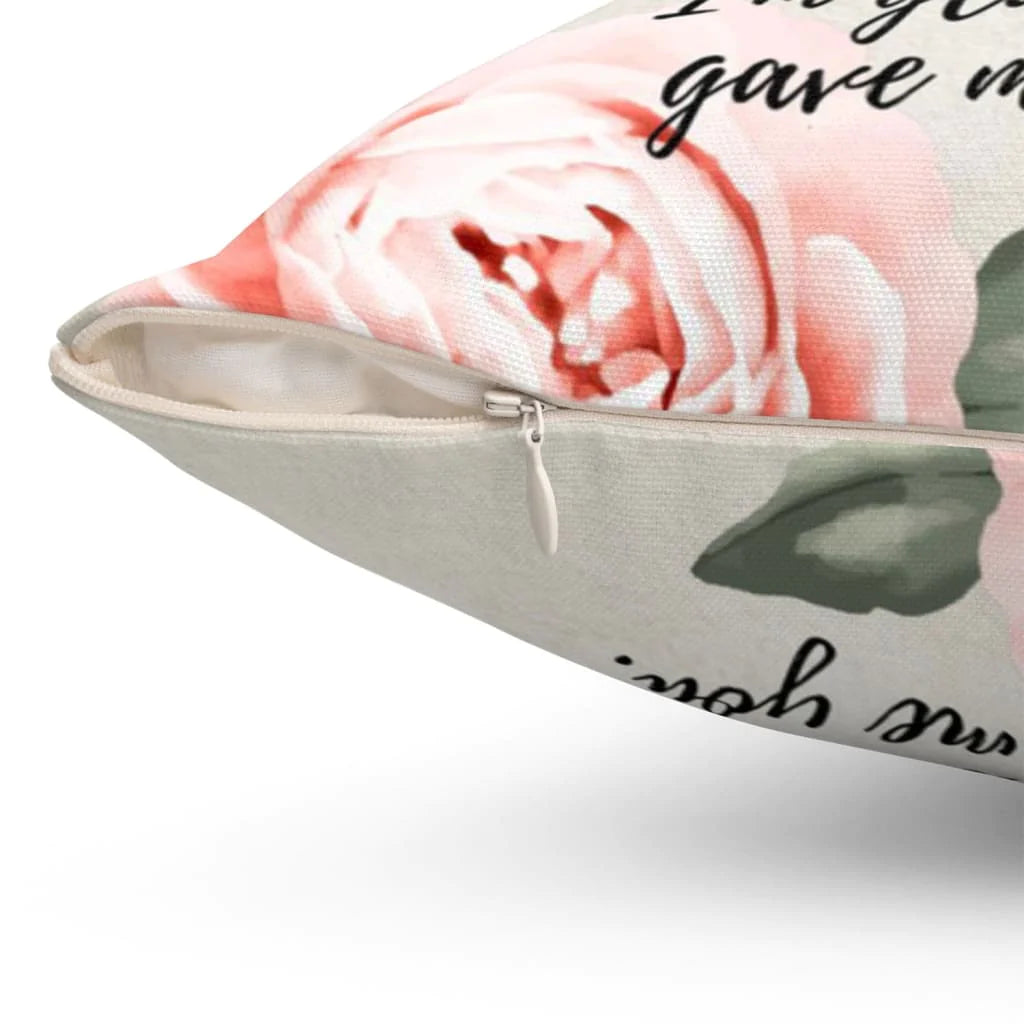 Jesus Pillow - Flower, God Pillow - Gift For Christian Pillow - A Mother I am glad God gave me you Pillow