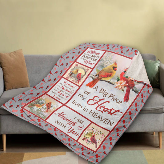Memorial Blanket, Heaven Blanket, Cardinal Couple Blanket, Sympathy Gift, Remembrance Gift - A Big Piece Of My Heart Lives In Heaven Blanket