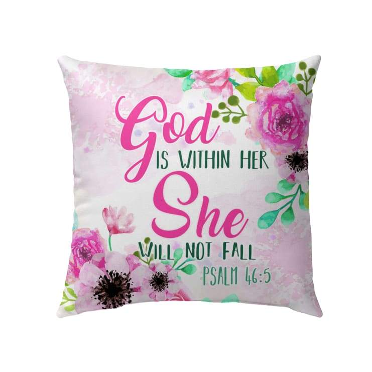 Jesus Pillow - Bible verse pillow - Christian pillows: God is within her She will not fall Psalm 46:5