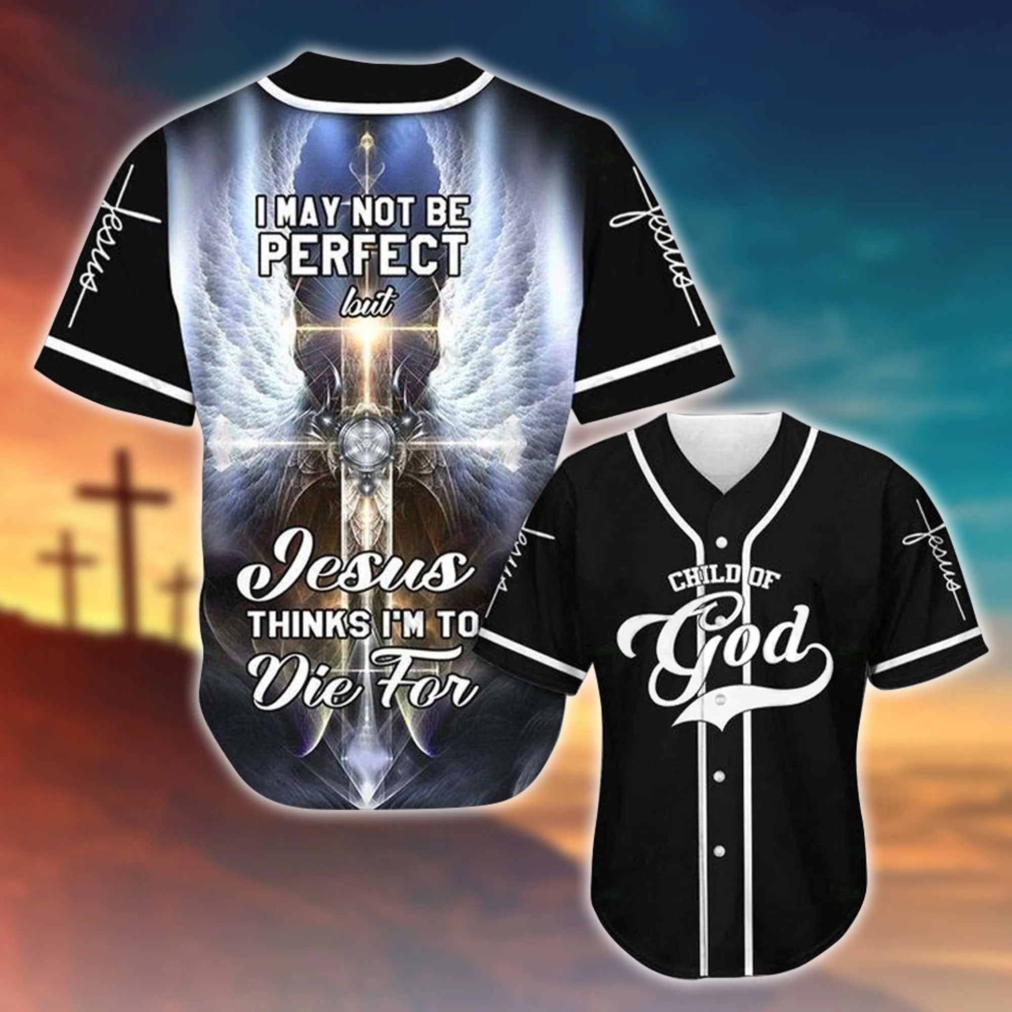 Jesus Thinks I'm To Die Printed 3D Baseball Jersey For Men and Women