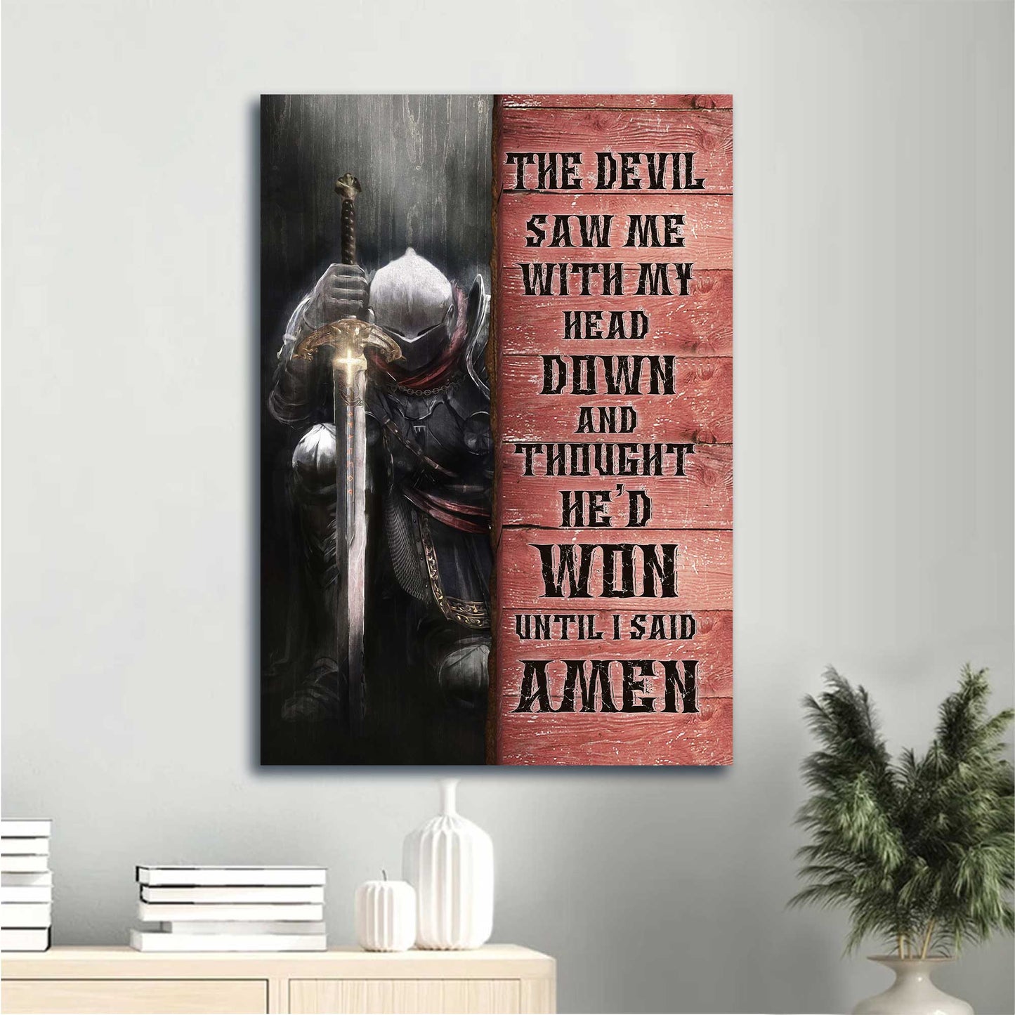 Jesus Portrait Canvas - Warrior Canvas - Gift For Christian - The Devil Thought He'd Won Until I Said Amen Canvas
