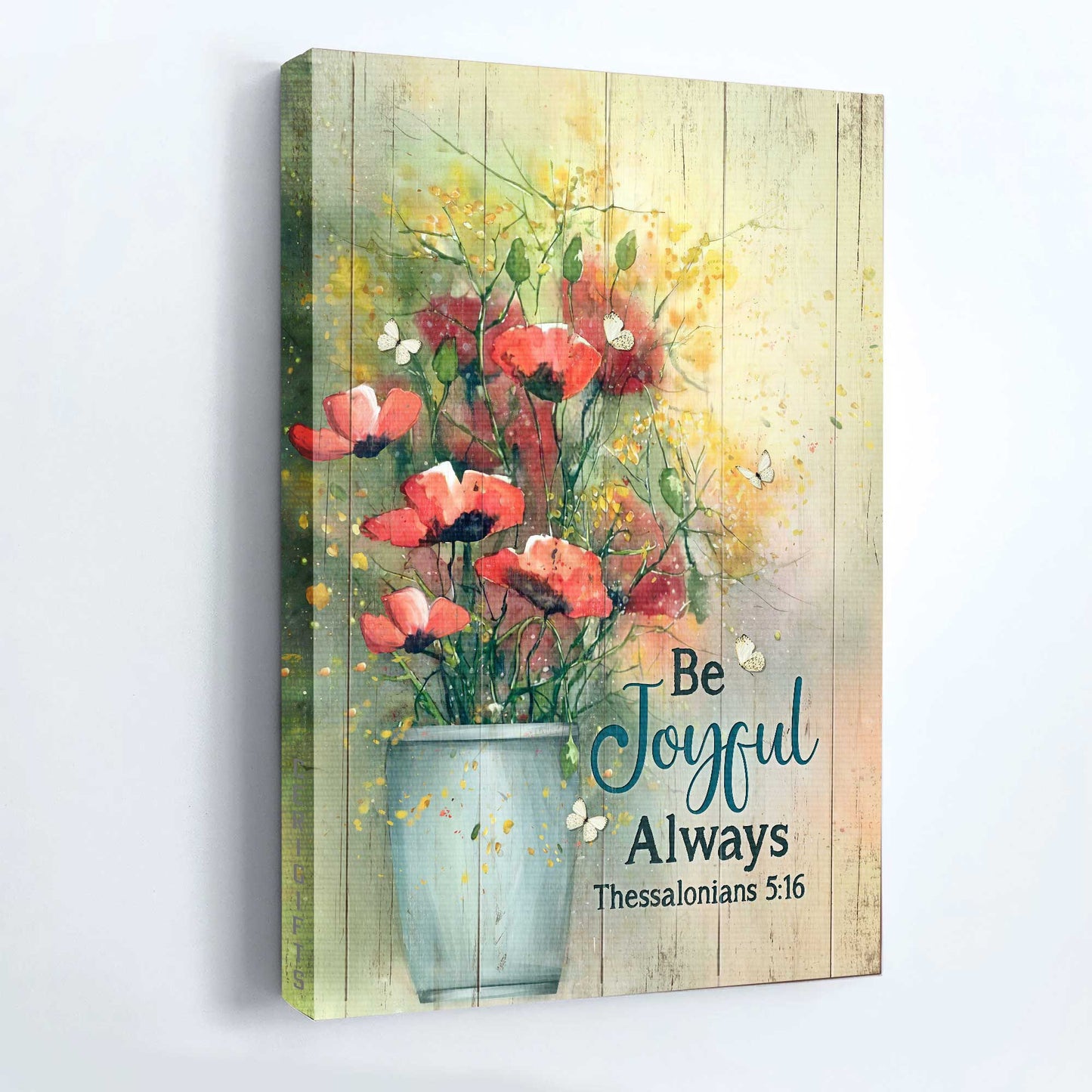 Jesus Portrait Canvas - Watercolor Flower, White Butterfly, Poppy Canvas - Gift For Christian - Be Joyful Always Canvas