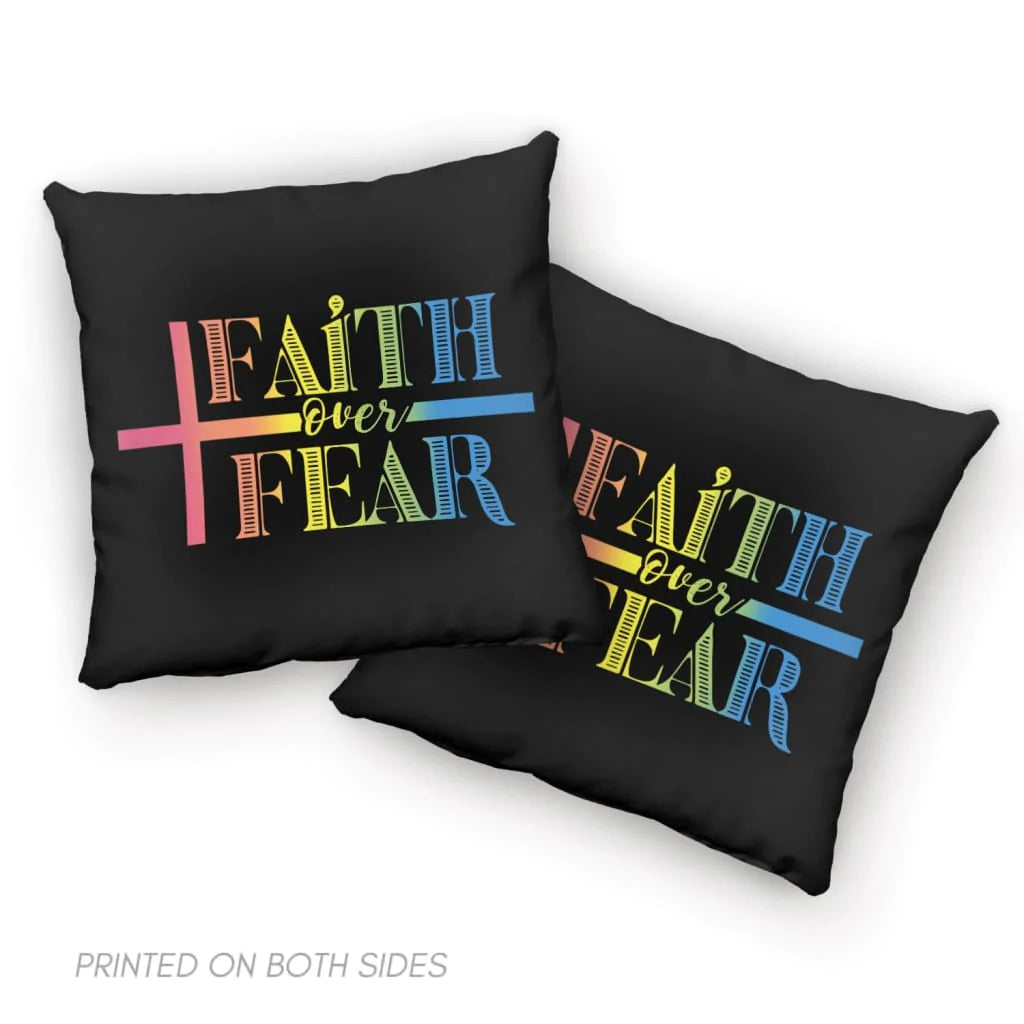 Jesus Pillow - Faith, Cross Pillow - Gift For Christian - Faith Over Fear Throw Pillow