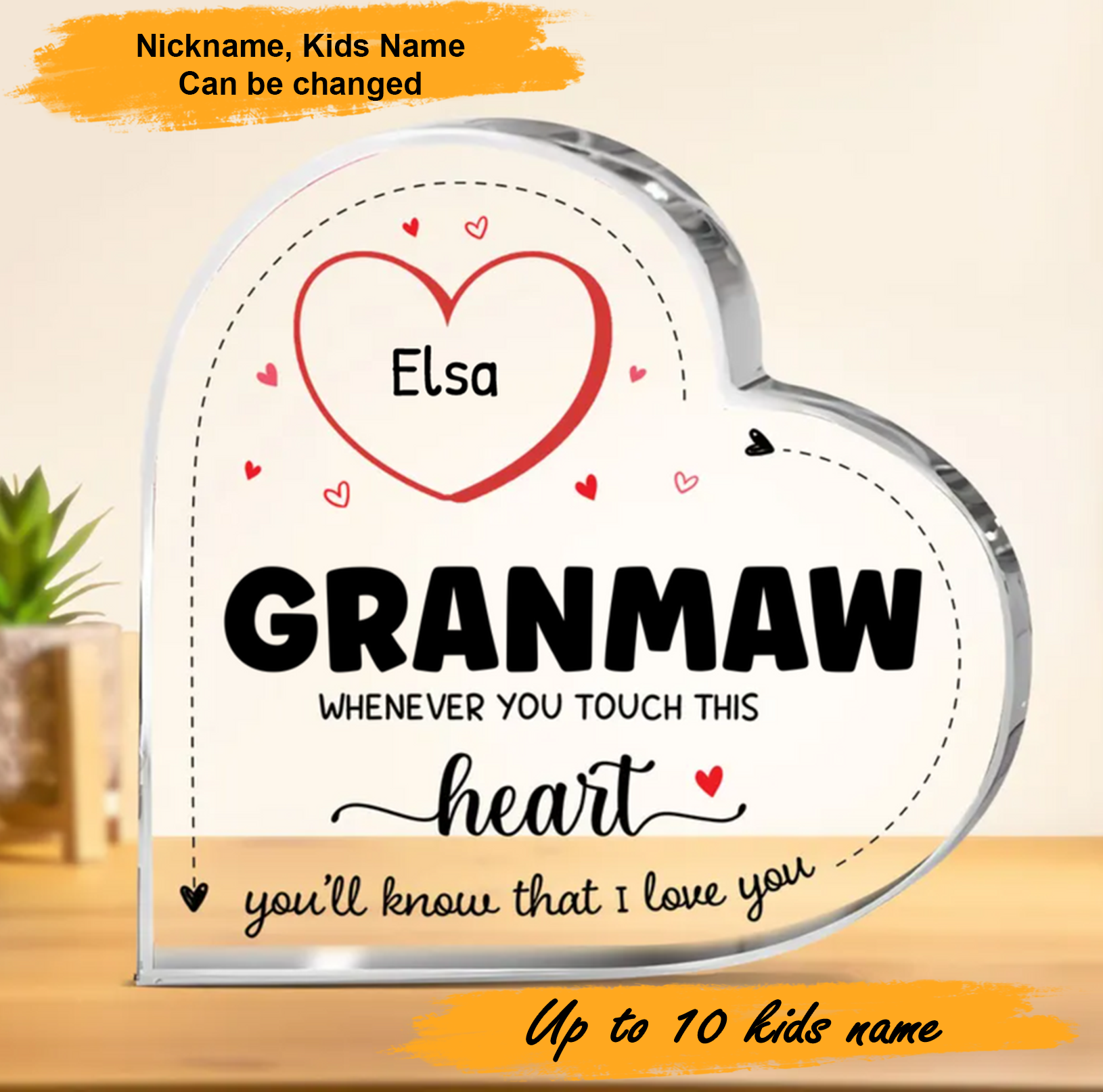 Mother's Day Grandma Touch This Heart, Personalized Heart Shaped Acrylic Plaque - Custom Name Gifts For Grandma, Nana, Mother, Mom, Mama, Gigi