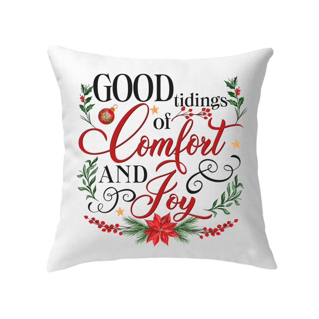 Jesus Pillow - Christmas Wreath, Bay Leaf Pillow - Christmas Gift For Christian - Good tidings of comfort and joy Throw Pillow