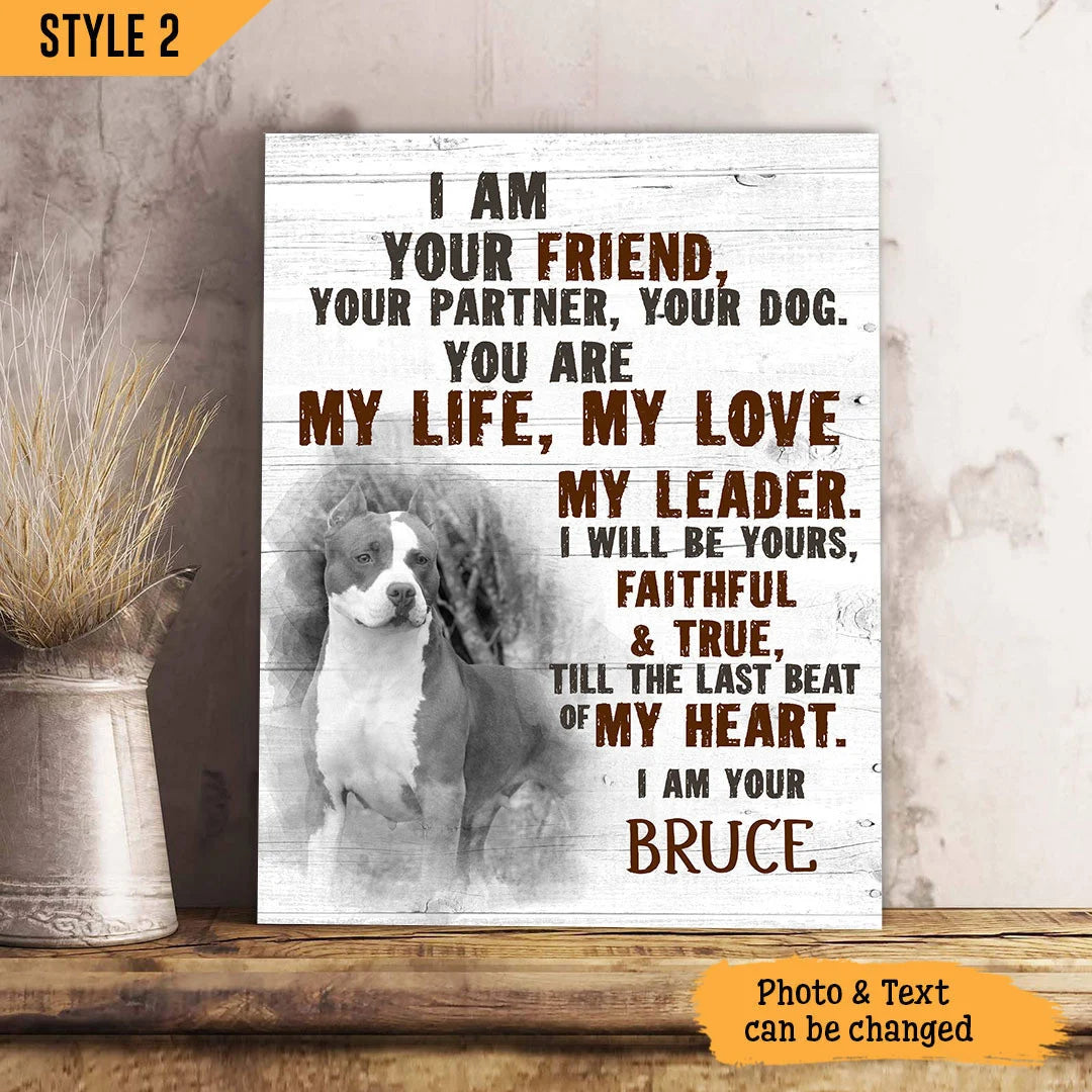 Dog Cat Portrait Canvas - Personalized Dog Cat Memorial Canvas - Custom Gift For Dog Cat Lovers - I Am Your Friend Your Partner Your Dog