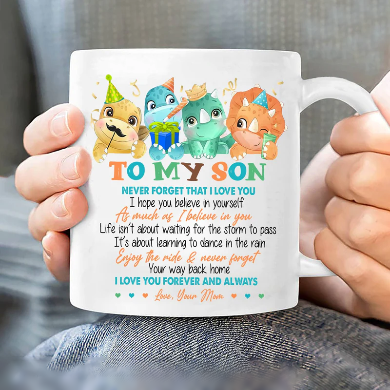 Gift for Son- Mom to son, Little dinosaur, I love you forever and always - Family White Mug