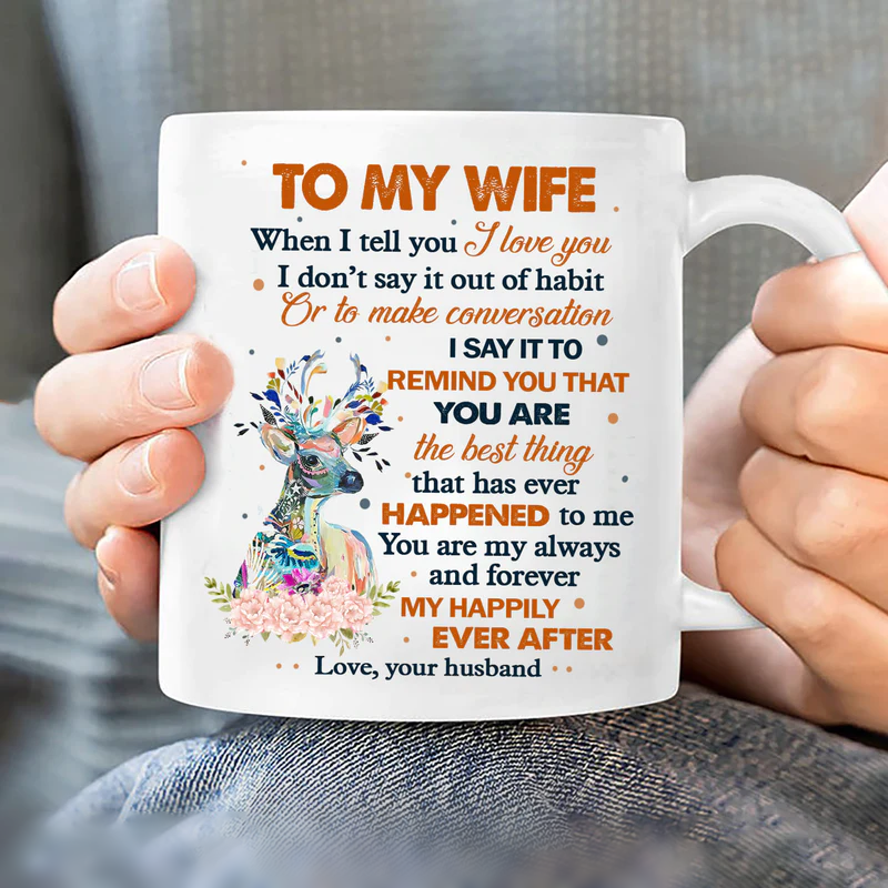 Couple White Mug - To my wife, Deer painting, Colorful flower - Gift for Wife, lover, couple - White Mug