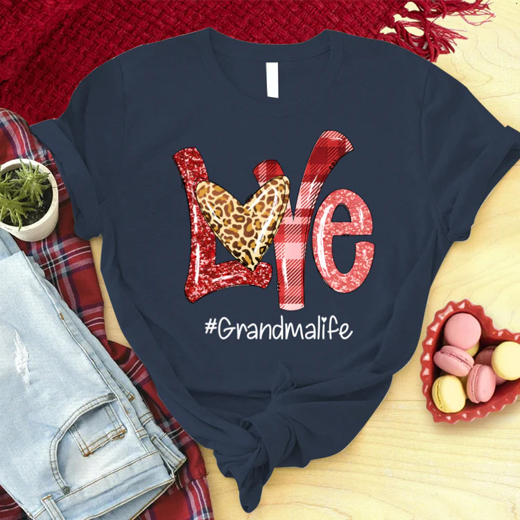 Valentine Love Grandma Life Custom Name T-Shirt, Mother's Day Personalized T-Shirt, Love Grandma Life T-Shirt - Gift For Granma, Mimi, Nana, Grammy