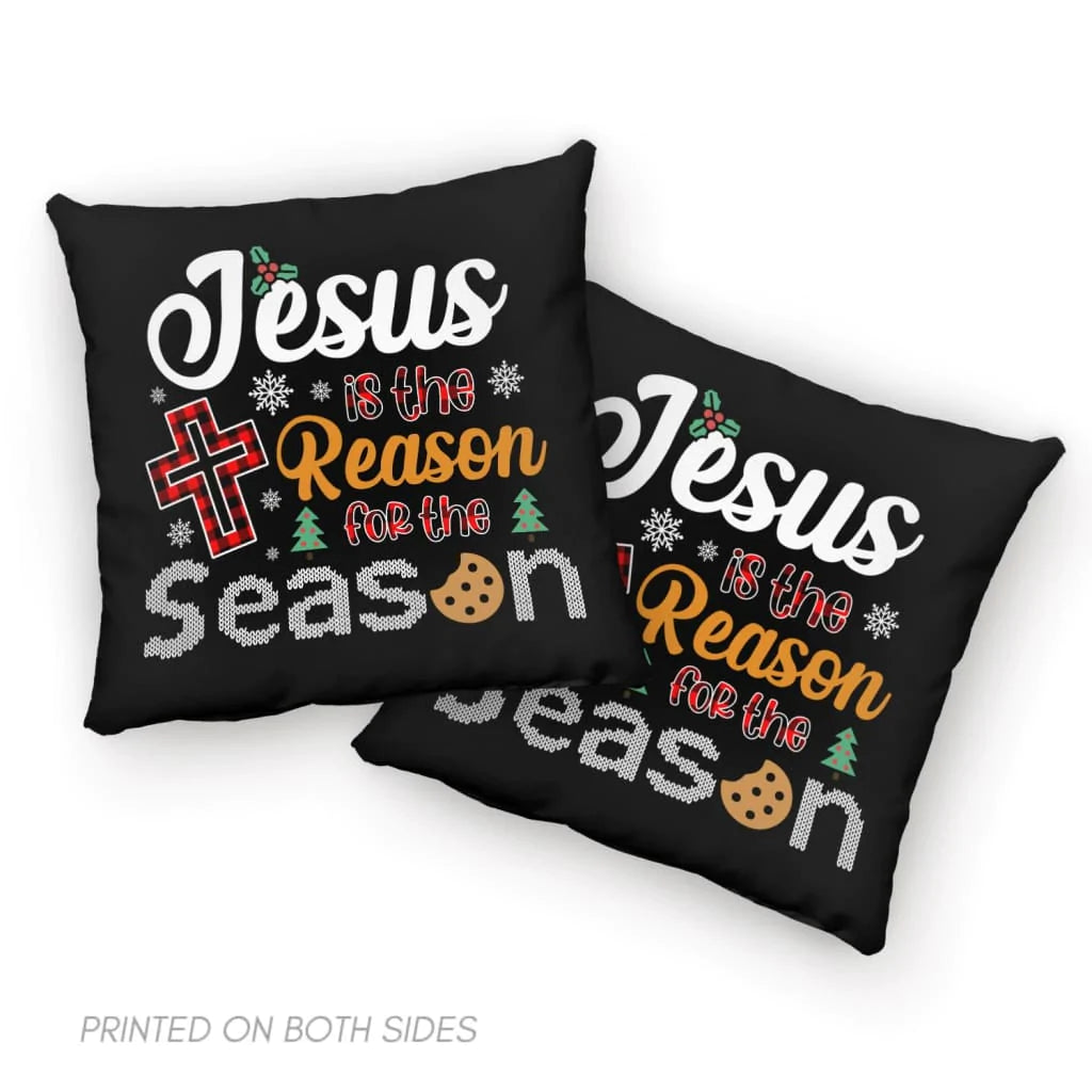 Jesus pillow - Christian pillow - Christmas pillow: Jesus is the reason for the season